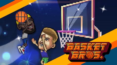 basketbros 2|Basket Bros » Blue Wizard Digital.